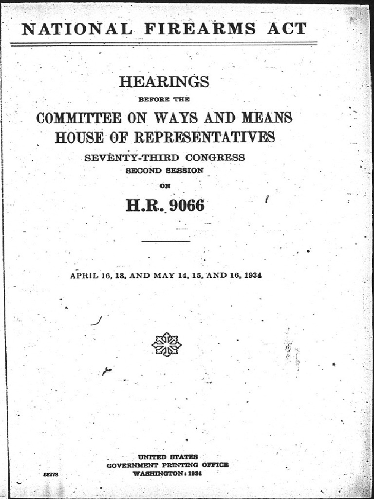 National Firearms Act of 1934 Committee Transcripts PDF