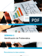 Semana 5 - Identificación de Problemática