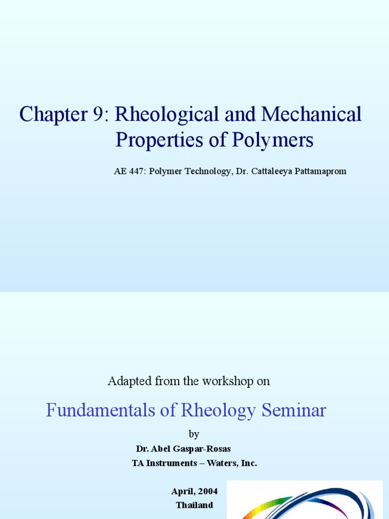 Chapter 9 Rheological and Mechanical Properties of Polymers PDF