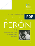 Biblioteca Del Congreso. JDP, Los Trabajos y Los Días. Perón 1949. Discursos, Mensajes, Correspondencia y Escritos. Tomo II.