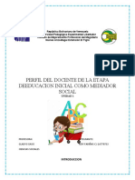 Informe Sobre El Prefil Del Docente de La Etapa de Educacion Inicial Como Mediador Social