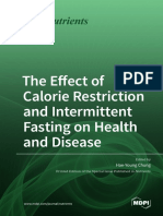 The Effect of Calorie Restriction and Intermittent Fasting On Health and Disease