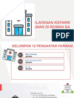 FIX Pelayanan Kefarmasian Di RS Kel12 Pengantar Farmasi