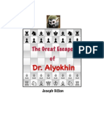 The Great Escape of Dr. Alyokhin
