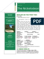 The Nickelodeon: Bedlam On The First Tee!