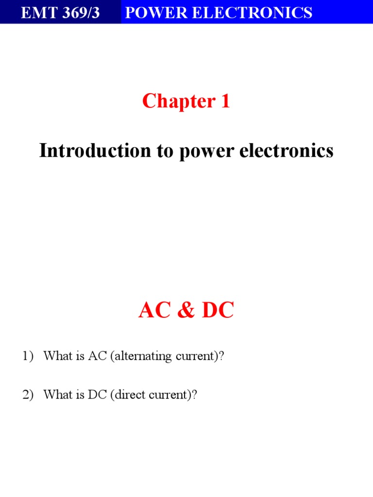 EMT 369 Wk1 Introduction To Power Electronics (GC) (Corrected-V1) | PDF ...