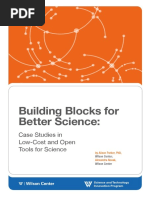 Building Blocks For Better Science: Case Studies in Low-Cost and Open Tools For Science