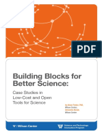 Building Blocks For Better Science: Case Studies in Low-Cost and Open Tools For Science