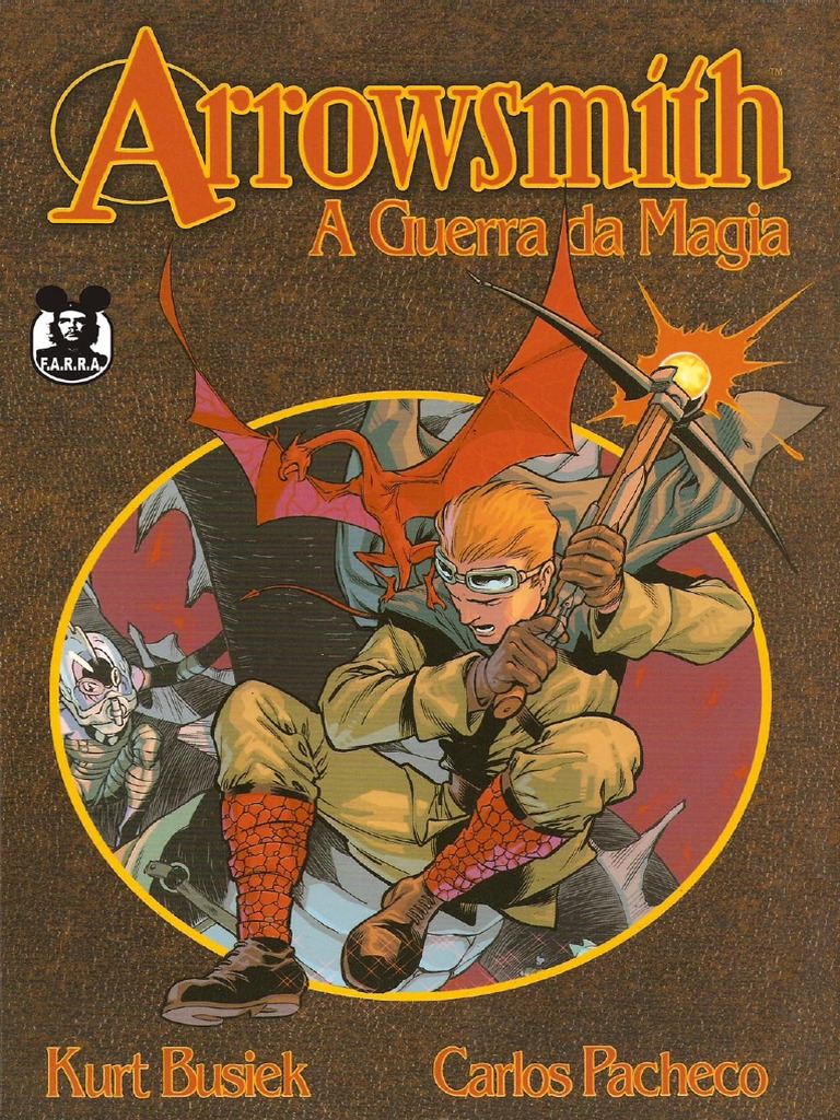 Arrowsmith A Guerra Da Magia Kurt Busiek & Carlos Pacheco PDF