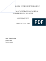 The University of The South Pacific Ed191 Education Decision Making and Problem Solving Assessment 2 SEMESTER 1 2019