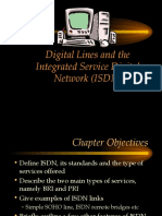 Digital Lines and The Integrated Service Digital Network (ISDN)