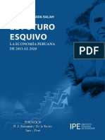 Roberto Abusada Salah - El Futuro Esquivo La Economía Peruana de 2013 Al 2020