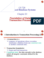 CS 728 Advanced Database Systems: Foundation of Database Transaction Processing