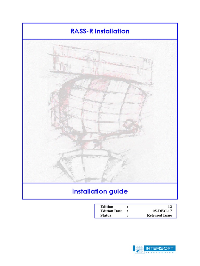 RASS-R Installation: Edition: 12 Edition Date: 05-DEC-17 Status ...