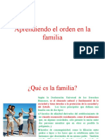 Aprendiendo El Orden en La Familia