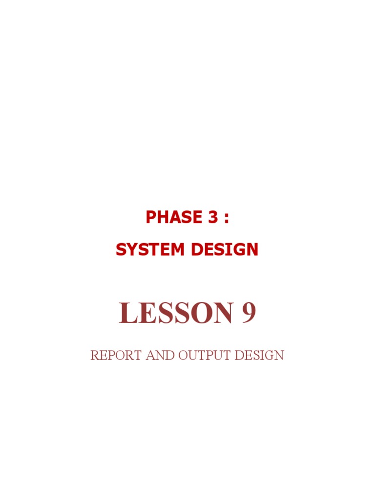 Lesson 9: Phase 3: System Design | PDF | Input/Output | Computer Monitor