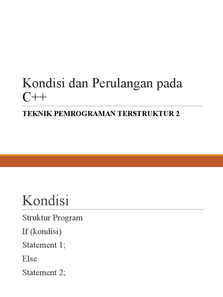 Kondisi Dan Perulangan Pada C++ | PDF
