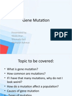 Gene Mutation: Presentated By: - Abida Khan - Shumaila Gull - Mehwish Rahman