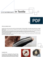 Innovation in Textile: Submitted By: Shraddha Modi, TD - 6