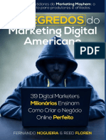 Os Segredos Do Marketing Digital Americano - Fernando Nogueira e Reed Floren