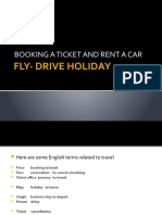 Booking A Ticket and Rent A Car: Fly-Drive Holiday