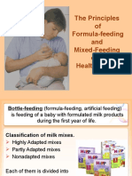 The Principles of Formula-Feeding and Mixed-Feeding Ofa Healthy Baby