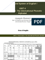 The Sound System of English I: Unit 4 Transcription: The International Phonetic Alphabet