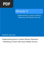 Implementing Content Delivery Networks and Media Services