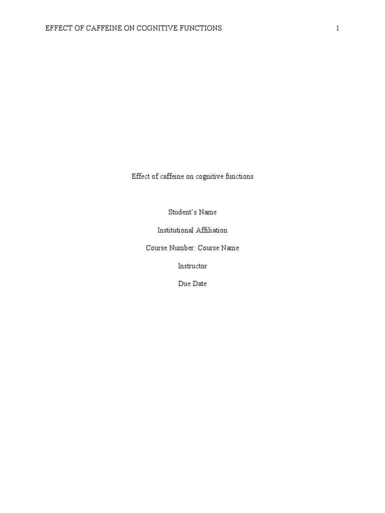 Effect of Caffeine On Cognitive Functions | PDF | Recall (Memory) | Memory