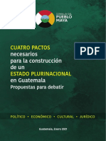4 pactos, necesarios para la construcción de un Estado plurinacional en Guatemala Propuestas para debatir
