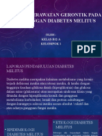 Asuhan Keperawatan Gerontik Pada Lansia Dengan Diabetes Melitus KLP 1