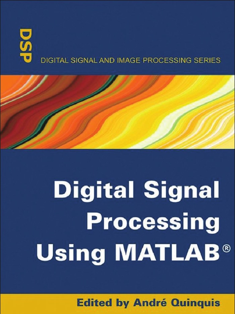 Digital Signal Processing Using MATLAB PDF Matrix (Mathematics