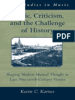 Kevin Karnes - Music, Criticism, And the Challenge of History_ Shaping Modern Musical Thought in Late Nineteenth Century Vienna (Ams Stu Music) (2008)