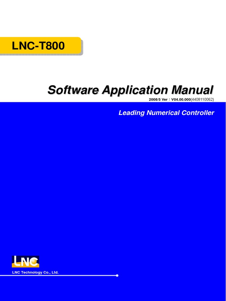 LNC T800 Software Application Manual V04.00.000 (4408110062