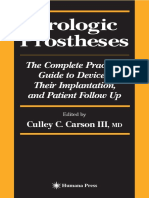 Urologic Prostheses: The Complete Practical Guide To Devices, Their Implantation, and Patient Follow Up