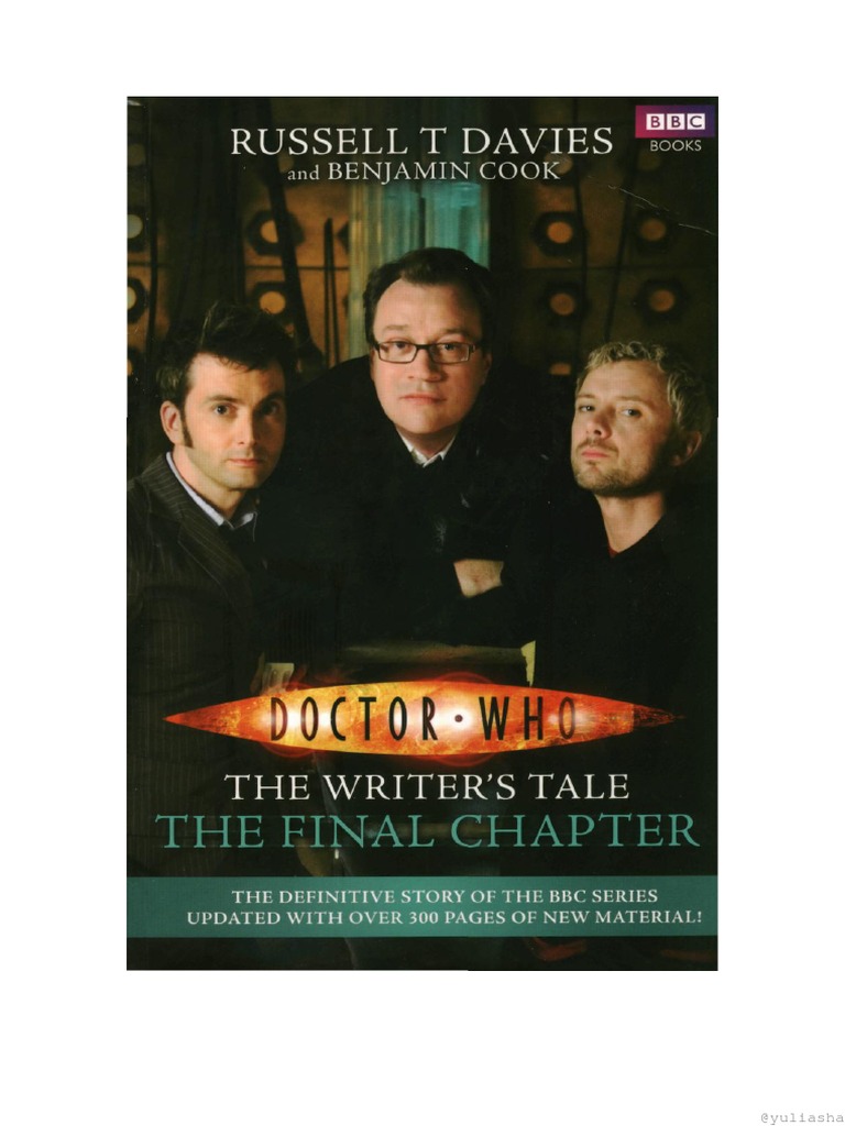 Russell T Davies - The Writers Tale The Final Chapter