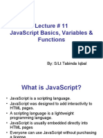 Lecture # 11 Javascript Basics, Variables & Functions: By: S/LT Tabinda Iqbal