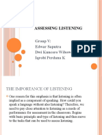 Assessing Listening: Group V: Edwar Saputra Dwi Kuncoro Wibowo Iqrobi Perdana K