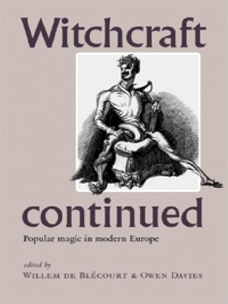 Witchcraft Continuued PDF Witchcraft Witch Hunt