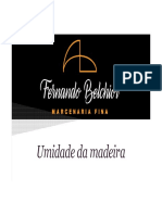 2 - Fernando Belchior - Marcenaria Fina - Youtube - 20180519 - Umidade Da Madeira