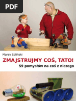 Download Marek Soliski Zmajstrujmy co Tato Replika 2011 by Wydawnictwo Replika SN51218773 doc pdf
