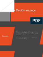 Unidad IV La Dación en Pago y El Pago Con Subrogación