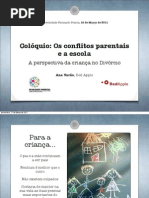 Os Conflitos Parentais e Escola