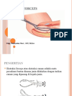 Ekstraksi Forceps: Oleh: Fauziyatun Nisa', SST, M.Kes