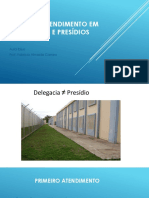 Dicas de Atendimento em Delegacias e Presídios