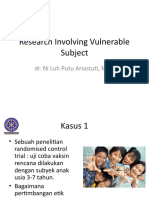 Research Involving Vulnerable Subject: Dr. Ni Luh Putu Ariastuti, MPH