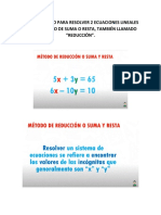 Procedimiento para Resolver 2 Ecuaciones Lineales Por El Metodo de Suma o Resta