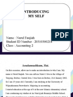 Introducing My Self: Name: Nurul Faujiah Student ID Number: 20310300218 Class: Accounting 2