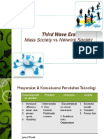 Pertemuan 5 Third Wave Era - Mass Society Network Society