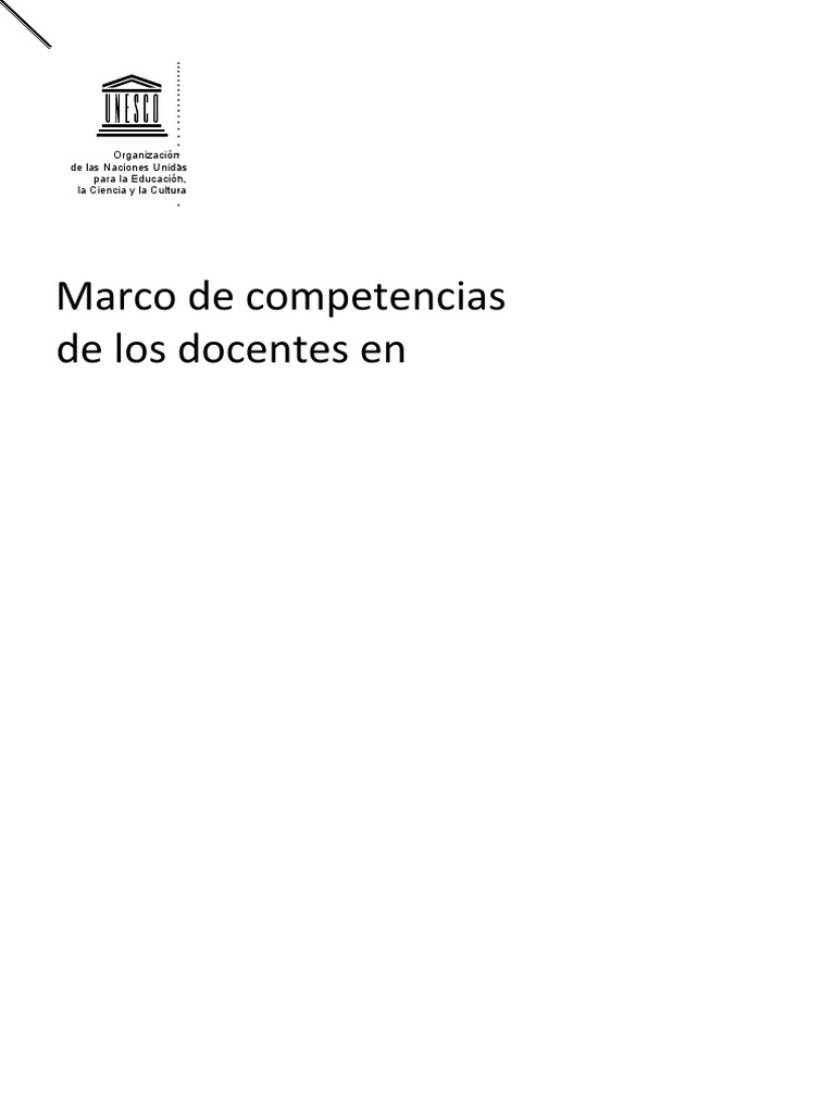 Marco de Competencias de Los Docentes en Materia de TIC Elaborado Por ...